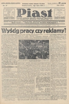 Piast : tygodnik polityczny, społeczny, oświatowy i gospodarczy, poświęcony sprawom ludu polskiego. 1938, nr 27