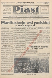 Piast : tygodnik polityczny, społeczny, oświatowy i gospodarczy, poświęcony sprawom ludu polskiego. 1938, nr 34