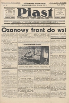Piast : tygodnik polityczny, społeczny, oświatowy i gospodarczy, poświęcony sprawom ludu polskiego. 1938, nr 35