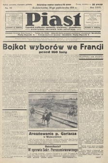 Piast : tygodnik polityczny, społeczny, oświatowy i gospodarczy, poświęcony sprawom ludu polskiego. 1938, nr 44