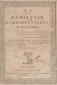 Pamiętnik Farmaceutyczny Wileński. T. 2, 1821, nr 1