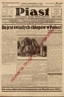 Piast : tygodnik polityczny, społeczny, oświatowy i gospodarczy poświęcony sprawom ludu polskiego. 1937, nr 26