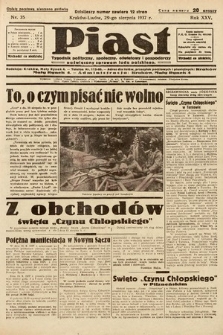 Piast : tygodnik polityczny, społeczny, oświatowy i gospodarczy poświęcony sprawom ludu polskiego. 1937, nr 35