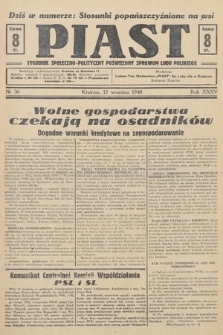 Piast : tygodnik społeczno-polityczny poświęcony sprawom ludu polskiego. 1948, nr 36