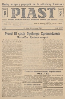Piast : tygodnik społeczno-polityczny poświęcony sprawom ludu polskiego. 1948, nr 38