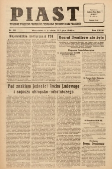 Piast : tygodnik społeczno-polityczny poświęcony sprawom ludu polskiego. 1949, nr 28
