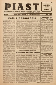 Piast : tygodnik społeczno-polityczny poświęcony sprawom ludu polskiego. 1949, nr 44