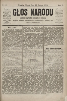 Głos Narodu : dziennik polityczny, społeczny i literacki. 1894, nr 37