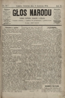 Głos Narodu : dziennik polityczny, społeczny i literacki. 1894, nr 88