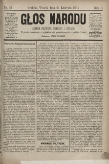 Głos Narodu : dziennik polityczny, społeczny i literacki. 1894, nr 92
