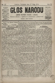 Głos Narodu : dziennik polityczny, społeczny i literacki. 1894, nr 117