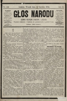 Głos Narodu : dziennik polityczny, społeczny i literacki. 1894, nr 136