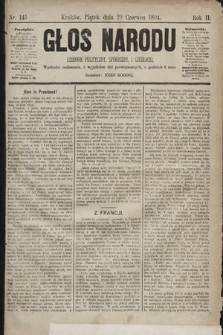 Głos Narodu : dziennik polityczny, społeczny i literacki. 1894, nr 145