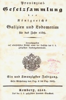 Provinzial-Gesetzsammlung des Königreichs Galizien und Lodomerien. 1839