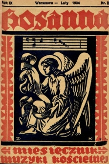 Hosanna : miesięcznik muzyki kościelnej : organ Tow. Muzyki Liturgicznej. 1934, nr 2
