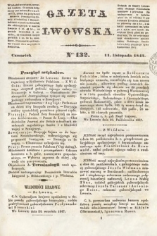 Gazeta Lwowska. 1847, nr 132