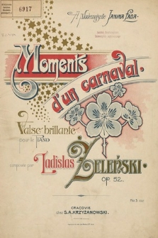 Moments d'un carnaval : valse brillante pour le piano op. 52