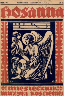 Hosanna : miesięcznik muzyki kościelnej : organ Tow. Muzyki Liturgicznej. 1931, nr 1