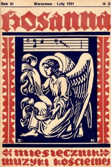 Hosanna : miesięcznik muzyki kościelnej : organ Tow. Muzyki Liturgicznej. 1931, nr 2