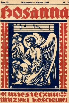 Hosanna : miesięcznik muzyki kościelnej : organ Tow. Muzyki Liturgicznej. 1931, nr 3