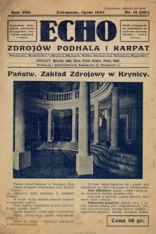 Echo Zdrojów Podhala i Karpat : ilustrowany dwutygodnik poświęcony propagandzie zdrojowisk, uzdrowisk i letnisk. 1932, nr 14