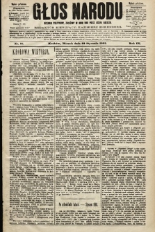 Głos Narodu : dziennik polityczny, założony w roku 1893 przez Józefa Rogosza (wydanie południowe). 1901, nr 18