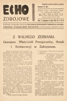 Echo Zdrojowe : ilustrowany dwutygodnik poświęcony sprawom przemysłu hotelowo-pensjonatowego, propagandzie zdrojowisk, uzdrowisk, letnisk, kąpielisk morskich, turystyce i sportom. 1935, nr 11-12-13