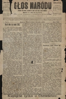 Głos Narodu : dziennik polityczny, założony w roku 1893 przez Józefa Rogosza (wydanie południowe). 1900, nr 1