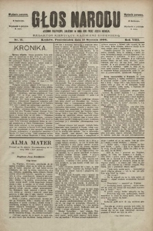 Głos Narodu : dziennik polityczny, założony w roku 1893 przez Józefa Rogosza (wydanie poranne). 1900, nr 11
