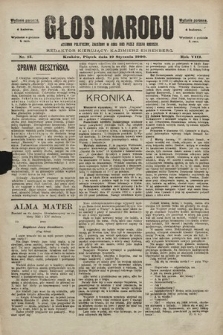Głos Narodu : dziennik polityczny, założony w roku 1893 przez Józefa Rogosza (wydanie poranne). 1900, nr 15