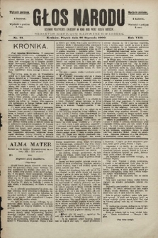 Głos Narodu : dziennik polityczny, założony w roku 1893 przez Józefa Rogosza (wydanie poranne). 1900, nr 21
