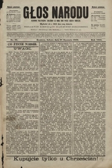 Głos Narodu : dziennik polityczny, założony w roku 1893 przez Józefa Rogosza (wydanie południowe). 1900, nr 22
