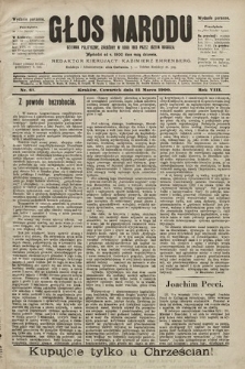 Głos Narodu : dziennik polityczny, założony w roku 1893 przez Józefa Rogosza (wydanie poranne). 1900, nr 61