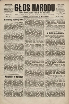 Głos Narodu : dziennik polityczny, założony w roku 1893 przez Józefa Rogosza (wydanie południowe). 1900, nr 67