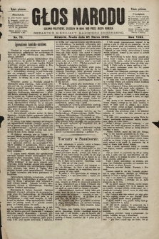 Głos Narodu : dziennik polityczny, założony w roku 1893 przez Józefa Rogosza (wydanie południowe). 1900, nr 72