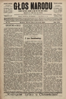 Głos Narodu : dziennik polityczny, założony w roku 1893 przez Józefa Rogosza (wydanie poranne). 1900, nr 77