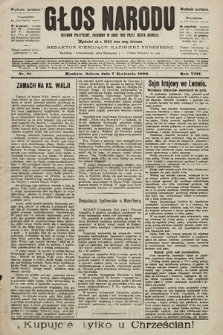 Głos Narodu : dziennik polityczny, założony w roku 1893 przez Józefa Rogosza (wydanie poranne). 1900, nr 81