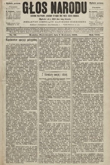 Głos Narodu : dziennik polityczny, założony w roku 1893 przez Józefa Rogosza (wydanie poranne). 1900, nr 82
