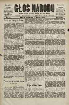 Głos Narodu : dziennik polityczny, założony w roku 1893 przez Józefa Rogosza (wydanie południowe). 1900, nr 84