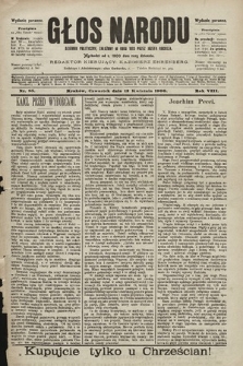 Głos Narodu : dziennik polityczny, założony w roku 1893 przez Józefa Rogosza (wydanie poranne). 1900, nr 85