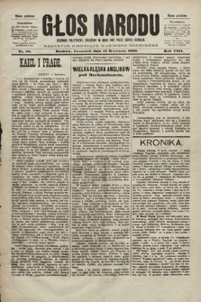 Głos Narodu : dziennik polityczny, założony w roku 1893 przez Józefa Rogosza (wydanie południowe). 1900, nr 85