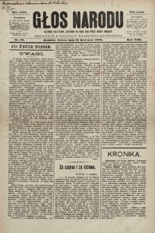 Głos Narodu : dziennik polityczny, założony w roku 1893 przez Józefa Rogosza (wydanie południowe). 1900, nr 92 [skonfiskowany]