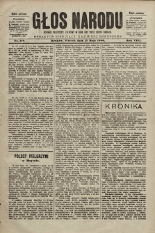 Głos Narodu : dziennik polityczny, założony w roku 1893 przez Józefa Rogosza (wydanie południowe). 1900, nr 110