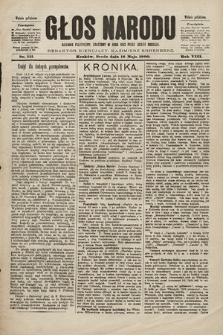 Głos Narodu : dziennik polityczny, założony w roku 1893 przez Józefa Rogosza (wydanie południowe). 1900, nr 111