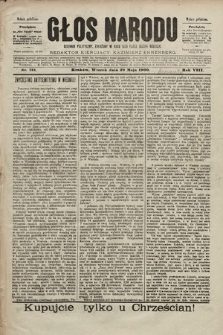Głos Narodu : dziennik polityczny, założony w roku 1893 przez Józefa Rogosza (wydanie południowe). 1900, nr 121