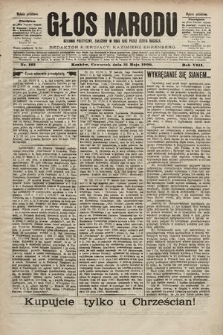 Głos Narodu : dziennik polityczny, założony w roku 1893 przez Józefa Rogosza (wydanie południowe). 1900, nr 123