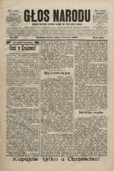Głos Narodu : dziennik polityczny, założony w roku 1893 przez Józefa Rogosza (wydanie południowe). 1900, nr 125