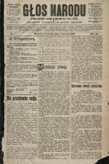 Głos Narodu : dziennik polityczny, założony w roku 1893 przez Józefa Rogosza (wydanie poranne). 1903, nr 1