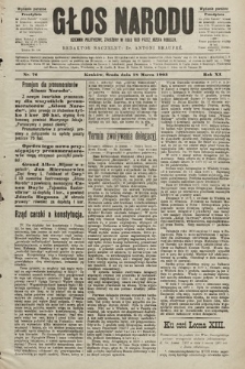 Głos Narodu : dziennik polityczny, założony w roku 1893 przez Józefa Rogosza (wydanie poranne). 1903, nr 76