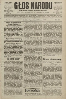 Głos Narodu : dziennik polityczny, założony w roku 1893 przez Józefa Rogosza (wydanie poranne). 1903, nr 78